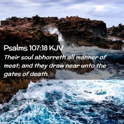 Psalms 107:18 KJV Free Bible Images