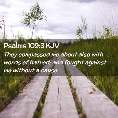 Psalms 109:3 KJV Free Bible Images