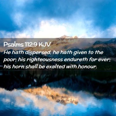 Psalms 112:9 KJV Free Bible Images