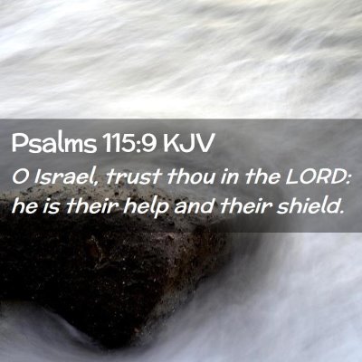 Psalms 115:9 KJV Free Bible Images