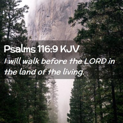 Psalms 116:9 KJV Free Bible Images