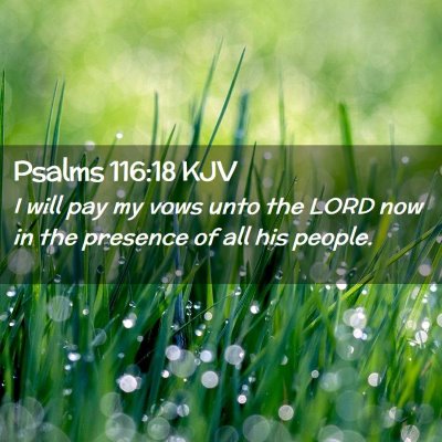 Psalms 116:18 KJV Free Bible Images