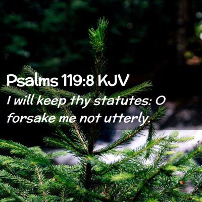 Psalms 119:8 KJV Free Bible Images