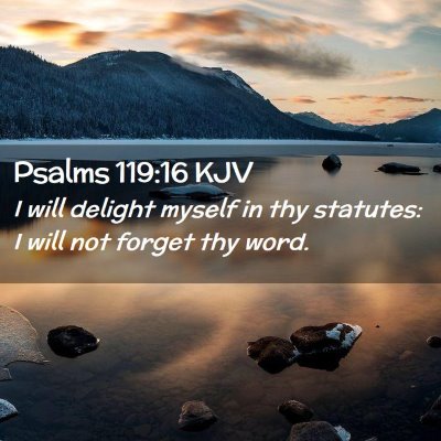 Psalms 119:16 KJV Free Bible Images