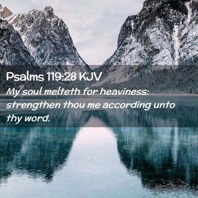 Psalms 119:28 KJV Free Bible Images