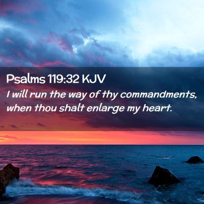 Psalms 119:32 KJV Free Bible Images