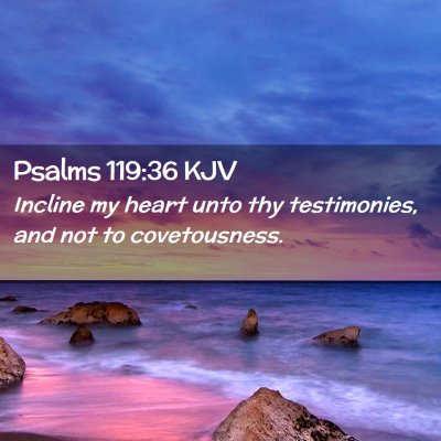 Psalms 119:36 KJV Free Bible Images