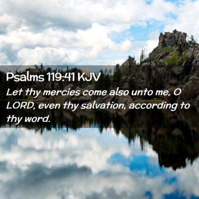 Psalms 119:41 KJV Free Bible Images