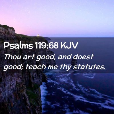 Psalms 119:68 KJV Free Bible Images