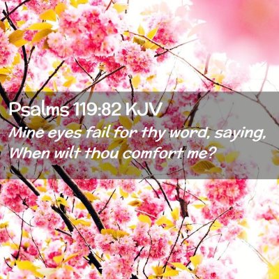 Psalms 119:82 KJV Free Bible Images