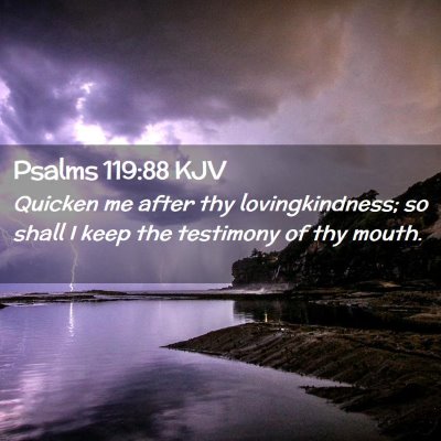 Psalms 119:88 KJV Free Bible Images