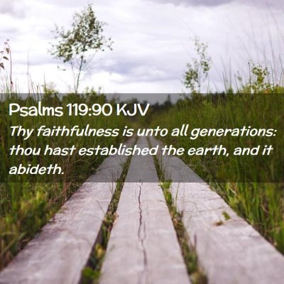 Psalms 119:90 KJV Free Bible Images