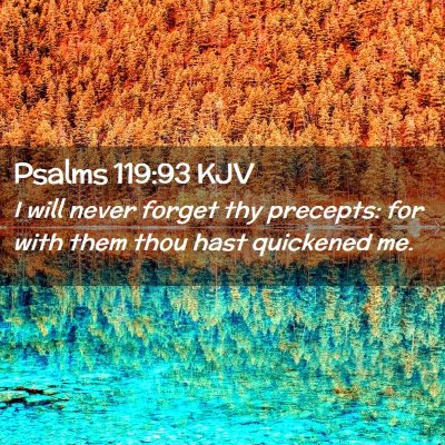 Psalms 119:93 KJV Free Bible Images