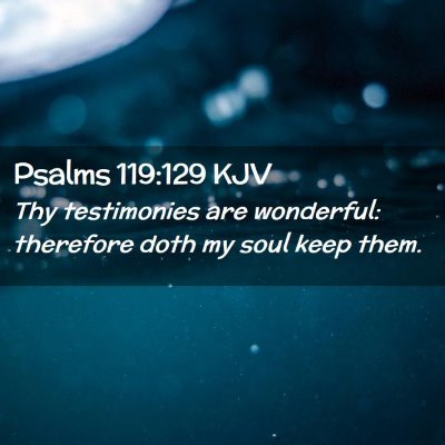 Psalms 119:129 KJV Free Bible Images