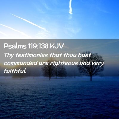 Psalms 119:138 KJV Free Bible Images