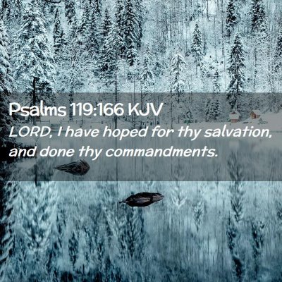 Psalms 119:166 KJV Free Bible Images