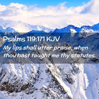 Psalms 119:171 KJV Free Bible Images