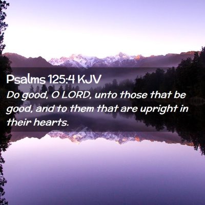 Psalms 125:4 KJV Free Bible Images