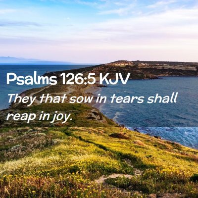 Psalms 126:5 KJV Free Bible Images