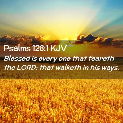 Psalms 128:1 KJV Free Bible Images