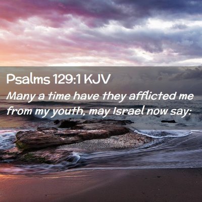 Psalms 129:1 KJV Free Bible Images