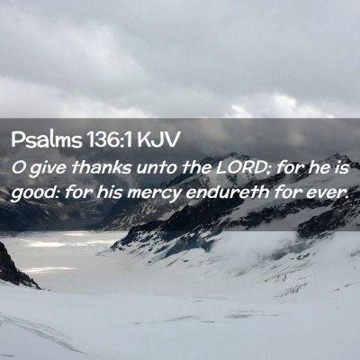 Psalms 136:1 KJV Free Bible Images