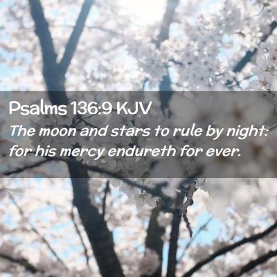 Psalms 136:9 KJV Free Bible Images