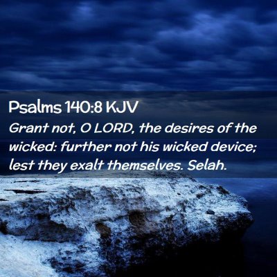 Psalms 140:8 KJV Free Bible Images