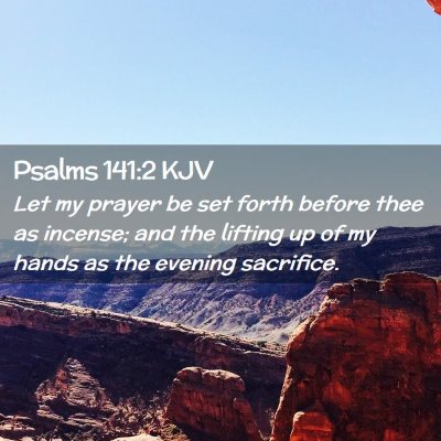 Psalms 141:2 KJV Free Bible Images