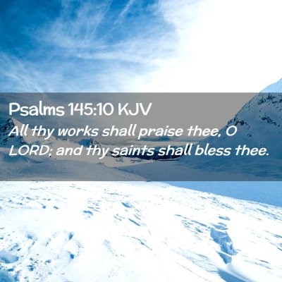 Psalms 145:10 KJV Free Bible Images