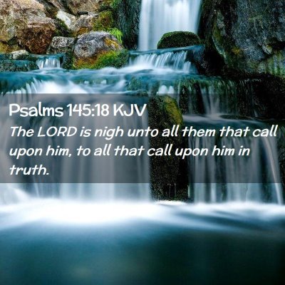 Psalms 145:18 KJV Free Bible Images