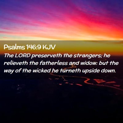 Psalms 146:9 KJV Free Bible Images