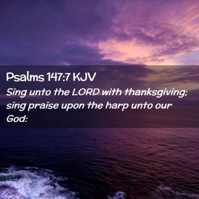 Psalms 147:7 KJV Free Bible Images