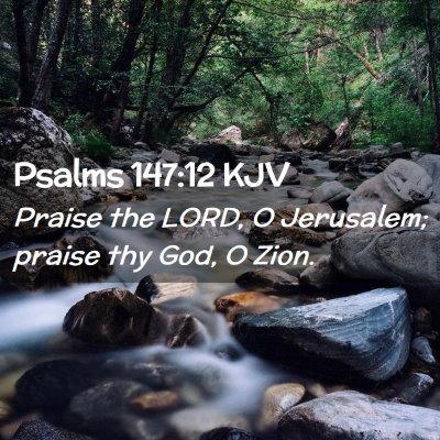 Psalms 147:12 KJV Free Bible Images