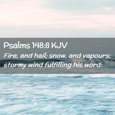 Psalms 148:8 KJV Free Bible Images