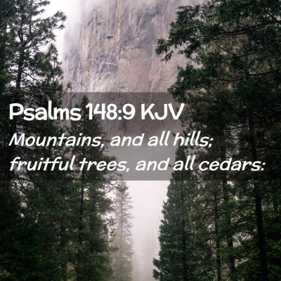 Psalms 148:9 KJV Free Bible Images