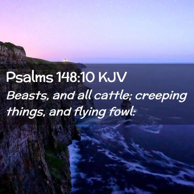 Psalms 148:10 KJV Free Bible Images