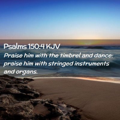 Psalms 150:4 KJV Free Bible Images