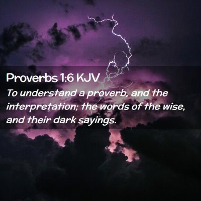 Proverbs 1:6 KJV Free Bible Images