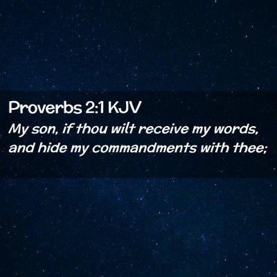 Proverbs 2:1 KJV Free Bible Images