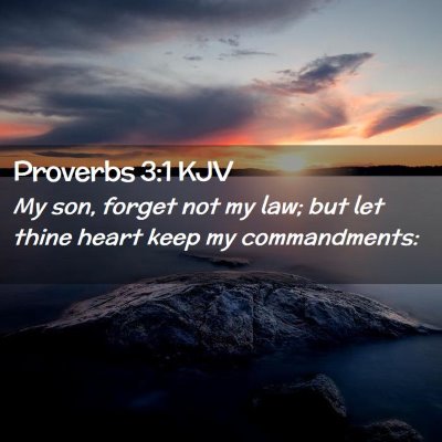 Proverbs 3:1 KJV Free Bible Images