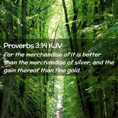 Proverbs 3:14 KJV Free Bible Images