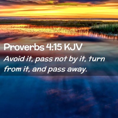 Proverbs 4:15 KJV Free Bible Images