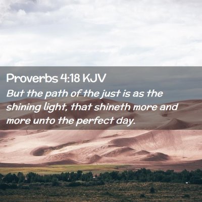 Proverbs 4:18 KJV Free Bible Images