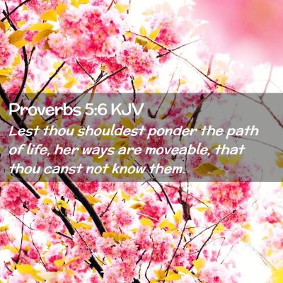 Proverbs 5:6 KJV Free Bible Images