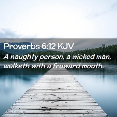 Proverbs 6:12 KJV Free Bible Images