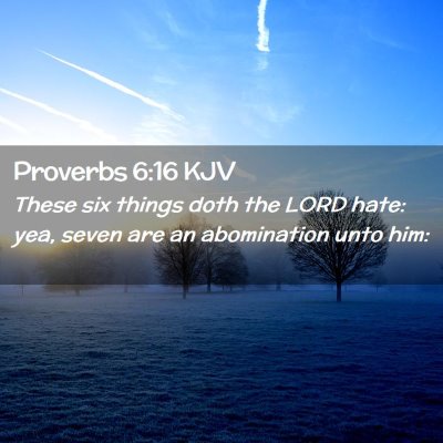 Proverbs 6:16 KJV Free Bible Images