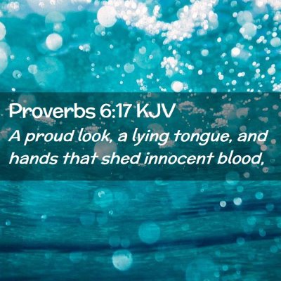 Proverbs 6:17 KJV Free Bible Images