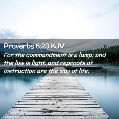 Proverbs 6:23 KJV Free Bible Images