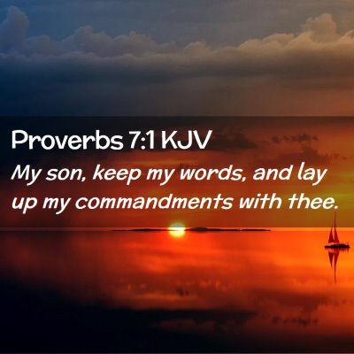 Proverbs 7:1 KJV Free Bible Images